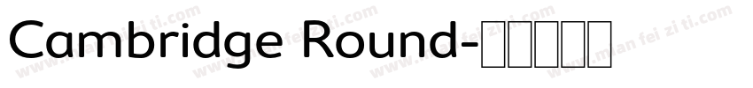 Cambridge Round字体转换